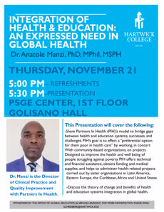 Information regarding Speaker: Dr. Anatole Manzi : Integration of Health & Education is as follows Start date is November 08 2019 and End Date is November 21 2019 and File is Browse and Affiliation is Hartwick Student and File Name is Manzi_-FA19-Presentation_comp.jpg and Group Name is Office of Global Education & Service Learning and Name is RY and Email is schreiberr@hartwick.edu and Panel is Side and Name of Ad/Event is Speaker: Dr. Anatole Manzi : Integration of Health & Education and