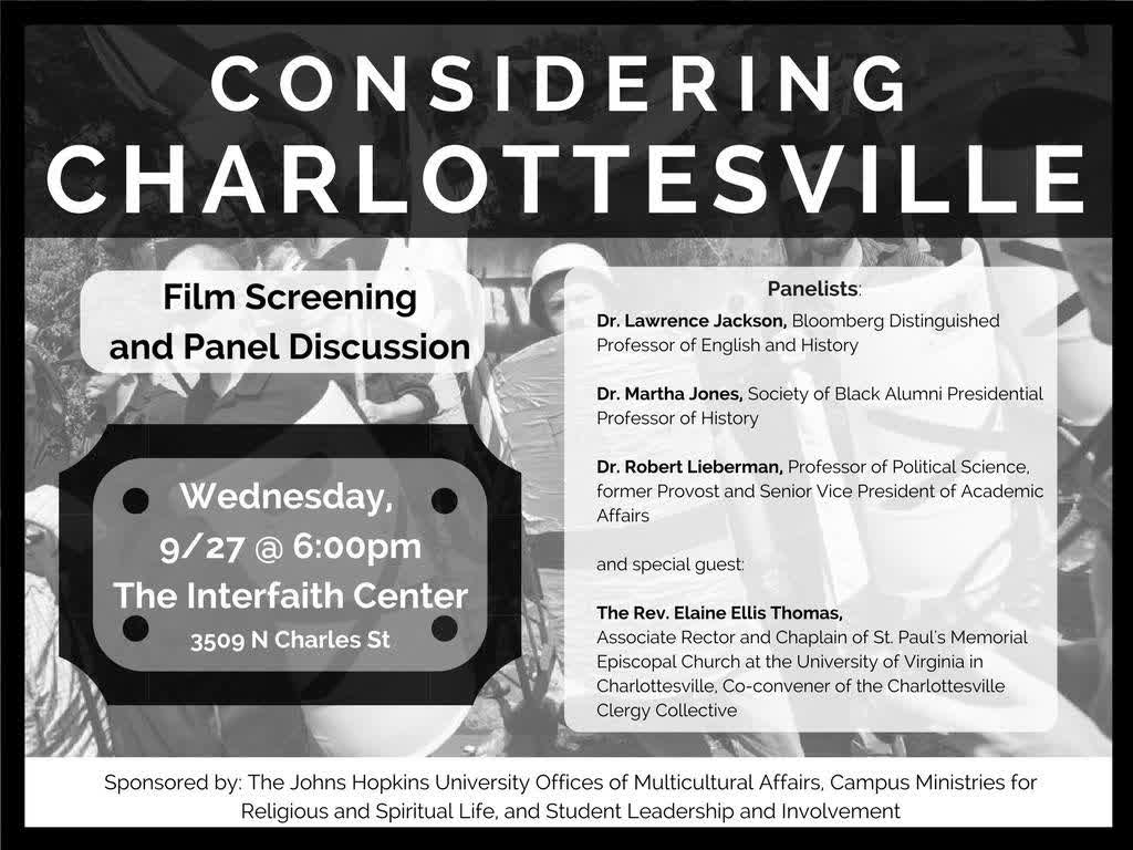 Information regarding Considering Charlottesville is as follows Start date is September 20 2017 and End Date is September 27 2017 and File is Browse and Group Name is Campus Ministries, OMA, SLI and Name of Ad/Event is Considering Charlottesville and Affiliation is Department and Name is Elizabeth Pence and Email is epence2@jhu.edu and File Name is 21687007_1472624212774719_2134852756876502344_o_comp.jpg and Panel is Main and