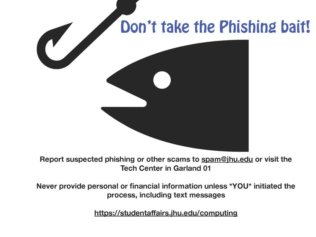 Information regarding Student Phishing Awareness is as follows Start date is September 04 2018 and End Date is December 31 2018 and File is Browse and Affiliation is Department and Name is Graham Bouton and Email is graham@jhu.edu and File Name is phish_comp.jpg and Panel is Main and Name of Ad/Event is Student Phishing Awareness and