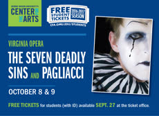 Information regarding Virginia Opera - Deadly Sins is as follows Start date (when you would like your content to be posted) is September 20 2016 and End Date (when you would like your content to be removed from the screens) is September 30 2016 and File is Browse and Name is Bruce Scott and Email is bscott15@gmu.edu and Group Name is CVPA and File Name is 03_VOpera_DeadlySins_10-08-10-09_comp.jpg and Panel for your ad to be displayed is Main and Affiliation is Mason Department and Name of Ad/Event is Virginia Opera - Deadly Sins and