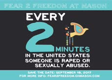 Information regarding Fear 2 Freedom is as follows Create Your Own Tags: is #masonf2f and Start date (when you would like your content to be posted) is September 12 2017 and End Date (when you would like your content to be removed from the screens) is September 20 2017 and File is Browse and Name of Ad/Event is Fear 2 Freedom and File Name is Fear2Freedom2017-FRONT_comp.jpg and Name is Lisa Snyder and Email is lsnyder2@gmu.edu and Panel for your ad to be displayed is Main and Affiliation is Mason Department and Group Name is University Life and