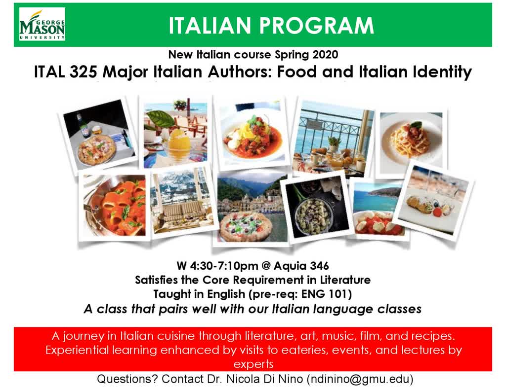 Information regarding Food and Italian Identity is as follows Create Your Own Tags: is #studiareitaliano and Start date (when you would like your content to be posted) is October 20 2019 and End Date (when you would like your content to be removed from the screens) is January 28 2020 and File is Browse and Name of Ad/Event is Food and Italian Identity and File Name is Flyer-ITAL325-page-001_comp.jpg and Email is kolson4@gmu.edu and Panel for your ad to be displayed is Main and Affiliation is Mason Department and Group Name is Modern and Classical Languages and Name is Professor Kristina Olson and
