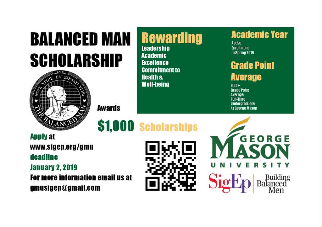Information regarding Balance Man Scholarship is as follows Create Your Own Tags: is #Scholarship and Start date (when you would like your content to be posted) is December 03 2018 and End Date (when you would like your content to be removed from the screens) is December 18 2018 and Name of Ad/Event is Balance Man Scholarship and File is Browse and Name is Calvin Sze and Email is Csze@masonlive.gmu.edu and File Name is page01_comp.jpg and Panel for your ad to be displayed is Main and Affiliation is Mason recognized student organization and Group Name is Sigma Phi Epsilon Fraternity and