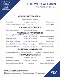 Information regarding Lubin Weekly Events is as follows Create Your Own Tags: is #LubinLife and End Date is November 22 2019 and Start date is November 18 2019 and File is Browse and Affiliation is Department and File Name is 1118_PLV-02_comp.jpg and Name of Ad/Event is Lubin Weekly Events and Administrative Office/Group Name is Office of Communications and External Relations and Panel is Side and Name is Tandieka Johnson and Email is tjohnson3@pace.edu and