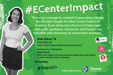 Information regarding Kate Aiken Impact Ad is as follows Create Your Own Tag: is #ECenterImpact and Start date is March 18 2019 and End Date is August 01 2019 and Name is Allison Bell and Email is allison.bell@unh.edu and File is Browse and Affiliation is Department and File Name is Kate-Aiken-Mub-Main-TV-Ad_comp.jpg and Name of Ad/Event is Kate Aiken Impact Ad and Panel is Main and Group Name is UNH ECenter and