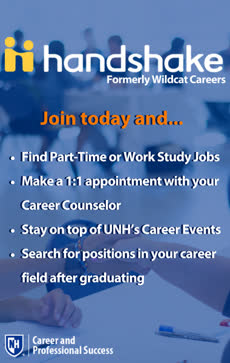 Information regarding Handshake is as follows Start date is August 15 2018 and End Date is June 01 2019 and File is Browse and Group Name is Career and Professional Success and Create Your Own Tag: is CareerandProfessionalSuccess and Affiliation is Department and Name of Ad/Event is Handshake and File Name is mini-handhsake-Orca-TV_comp.jpg and Name is Megan Pardy-Gokcu and Email is Megan.PardyGokcu@unh.edu and Panel is Side and